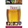 Billed as "the ultimate guide" this book will certainly not disappoint. Beer leads connoisseurs and novices alike through the vast and varied world of the amber nectar. And the not so amber nectar....darker beers, pale ales and stouts also claim many entries.